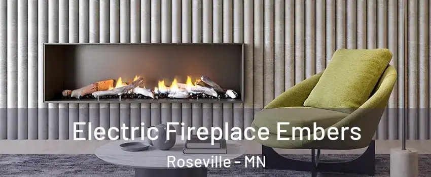  Electric Fireplace Embers Roseville - MN