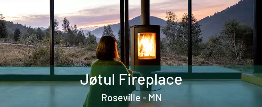  Jøtul Fireplace Roseville - MN